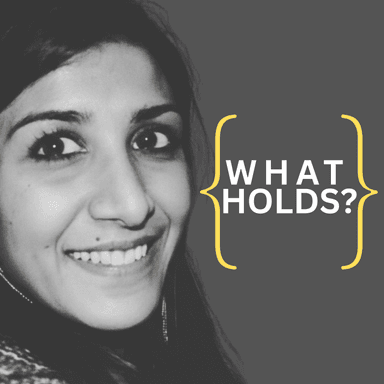 What Holds?